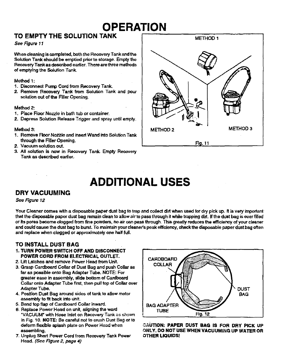 To empty the solution tank, Dry vacuuming, Jeig.:-ll | Operation, Additional uses | Sears 175.867029 User Manual | Page 8 / 16