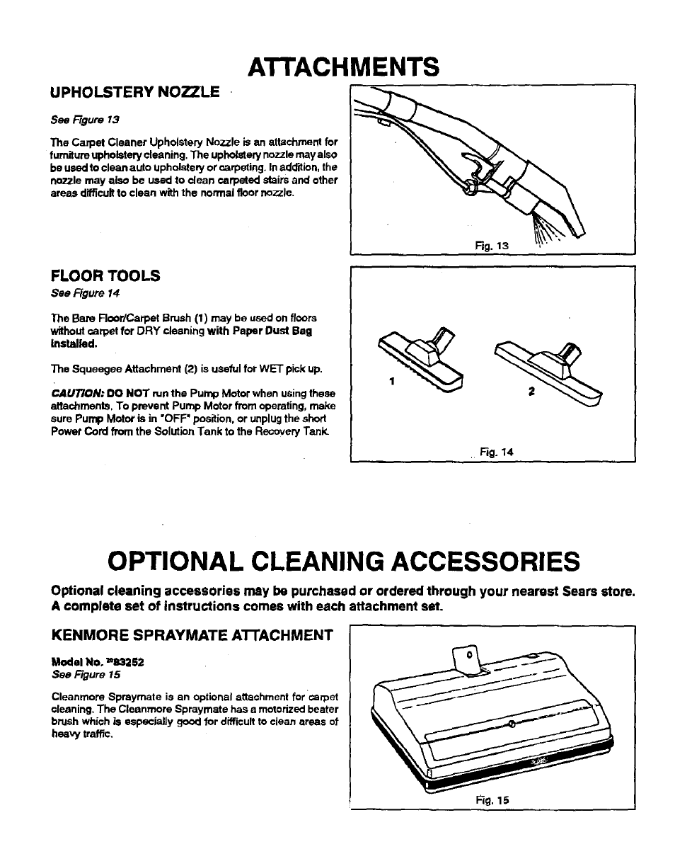 Upholstery nozzle, Floor tools, Kenmore spraymate attachment | Attachments, Optional cleaning accessories | Sears 175.867029 User Manual | Page 9 / 16