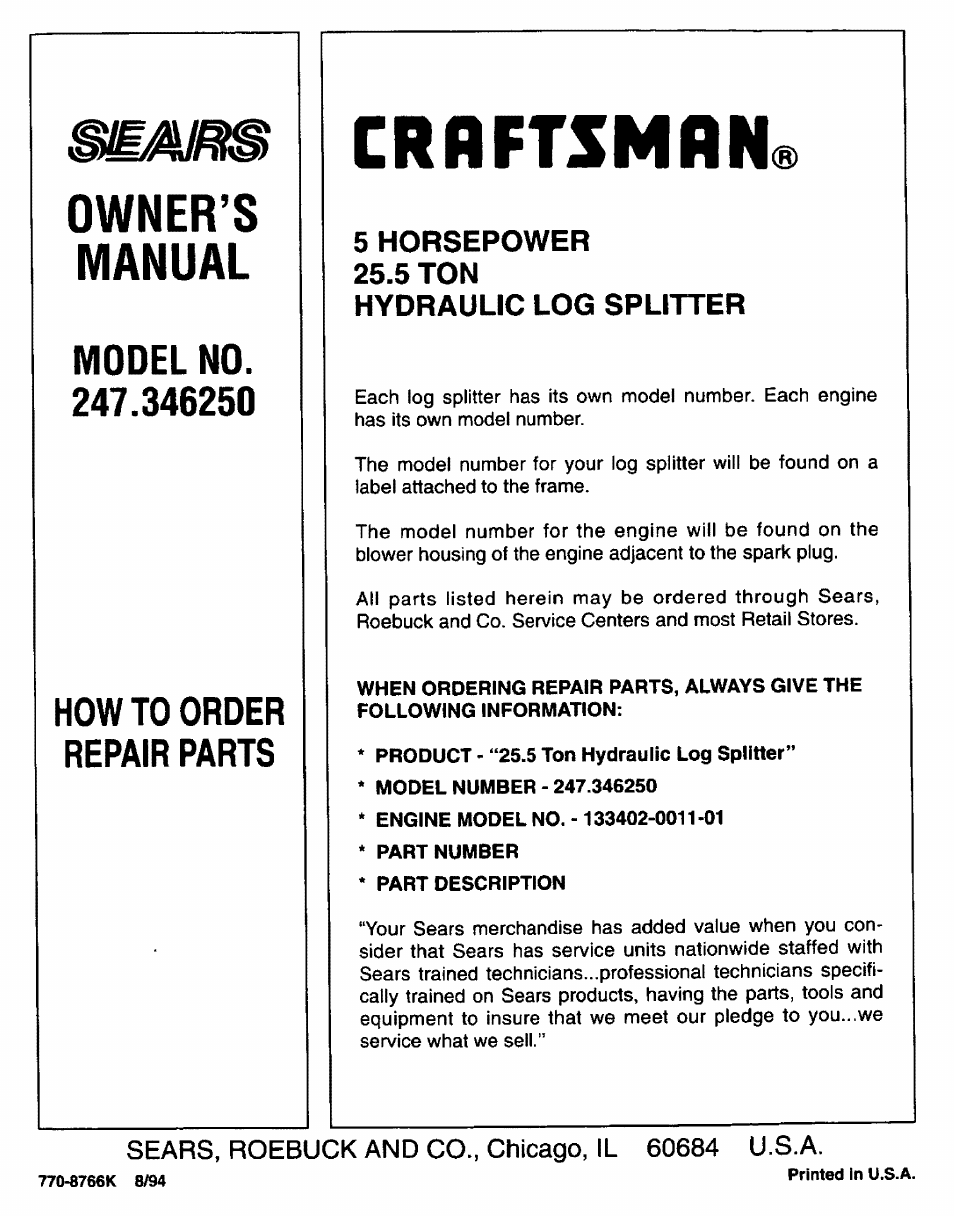 Owner’s, Manual, Model no. 247.346250 | How to order repair parts, 5 horsepower 25.5 ton, Hydraulic log sputter, Crrftsmrn, Owner’s manual, Model no | Sears 247.34625 User Manual | Page 28 / 28