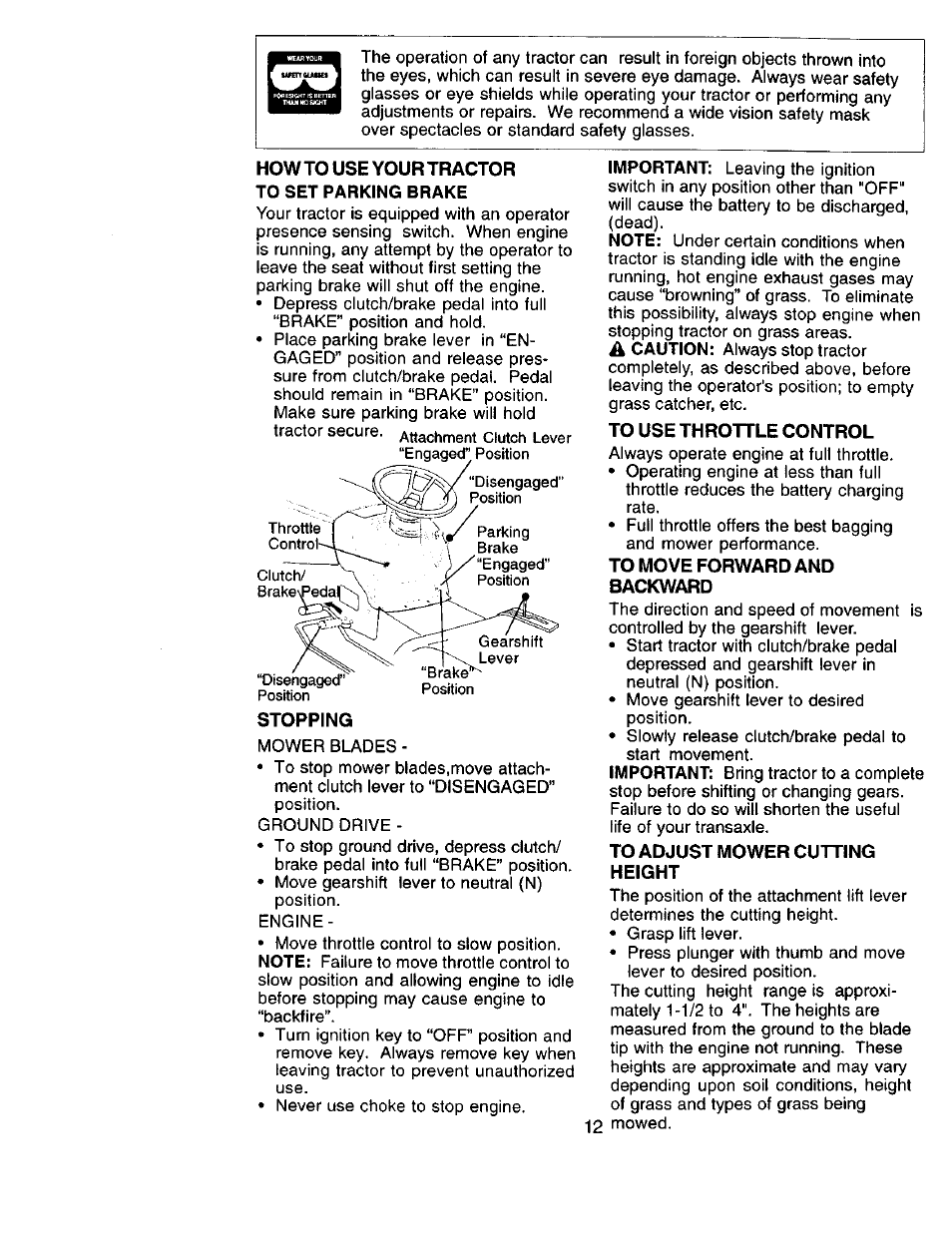 Howto use your tractor to set parking brake, Stopping, To use throttle control | To move forward and backward, To adjust mower cutting height | Sears 917.271051 User Manual | Page 12 / 60