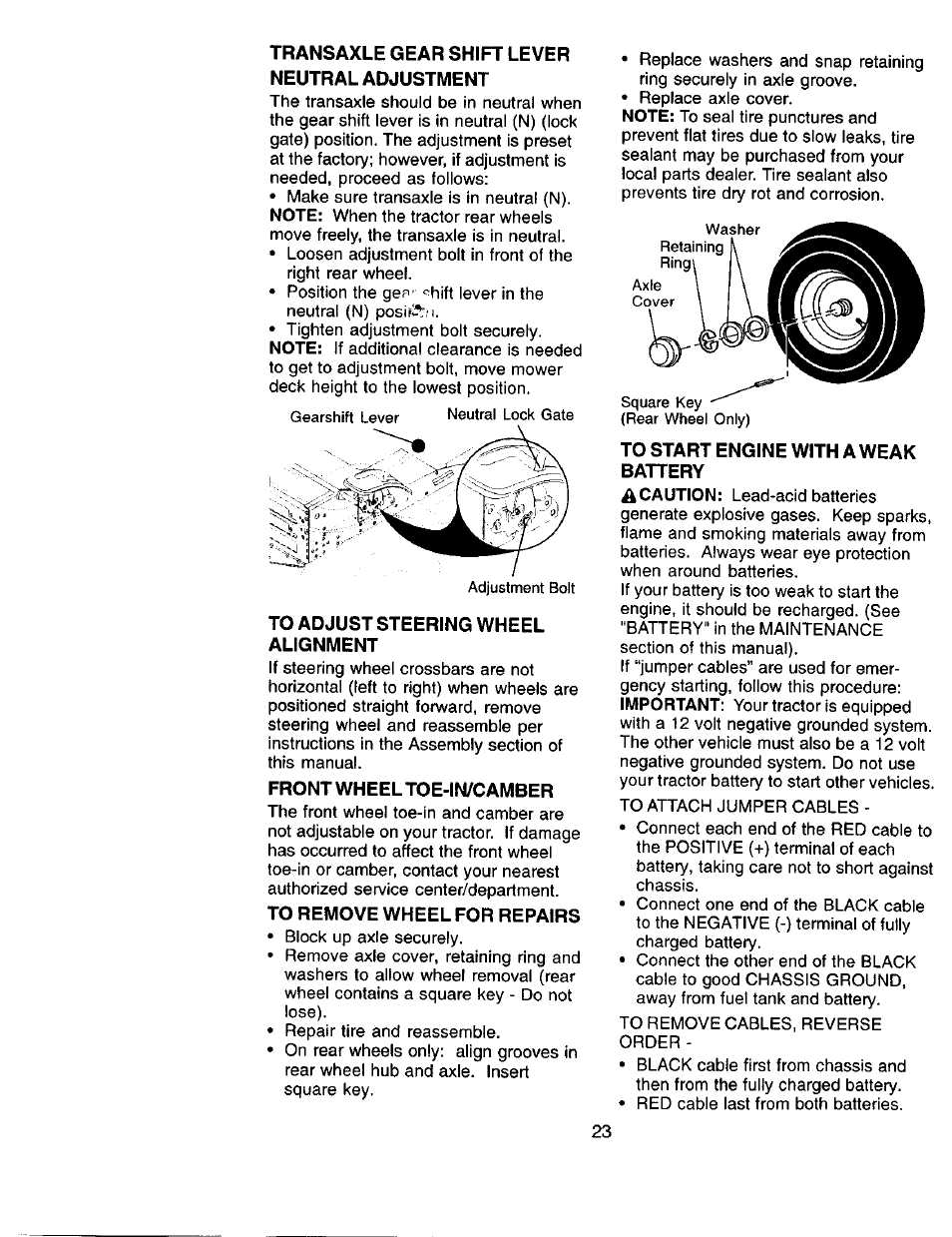 Transaxle gear shift lever neutral adjustment, To adjust steering wheel alignment, Front wheel toe-in/camber | To remove wheel for repairs, To start engine with a weak battery | Sears 917.271051 User Manual | Page 23 / 60