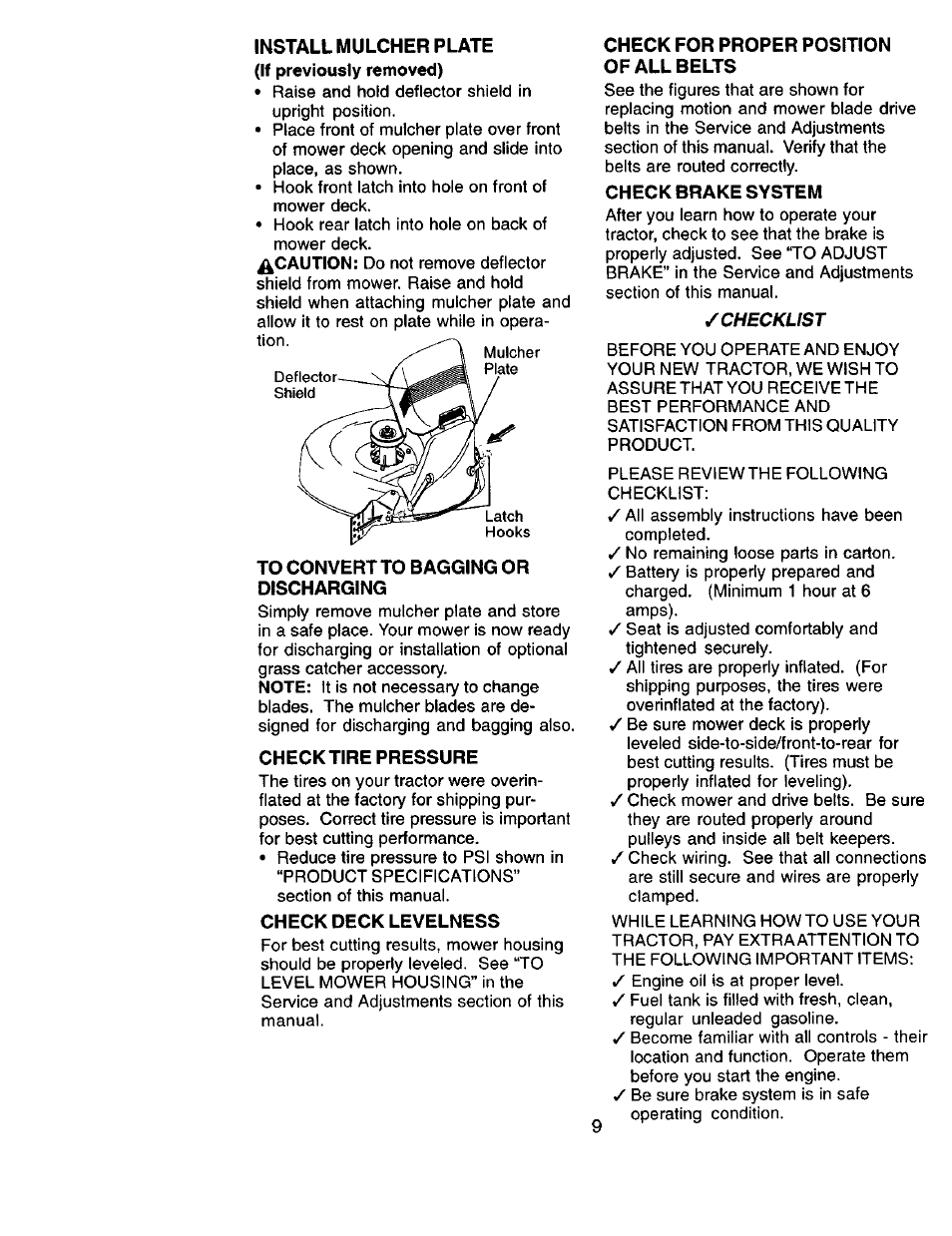 Install mulcher plate (if previously removed), To convert to bagging or discharging, Check tire pressure | Check deck levelness, Check for proper position of all belts, Check brake system | Sears 917.271051 User Manual | Page 9 / 60