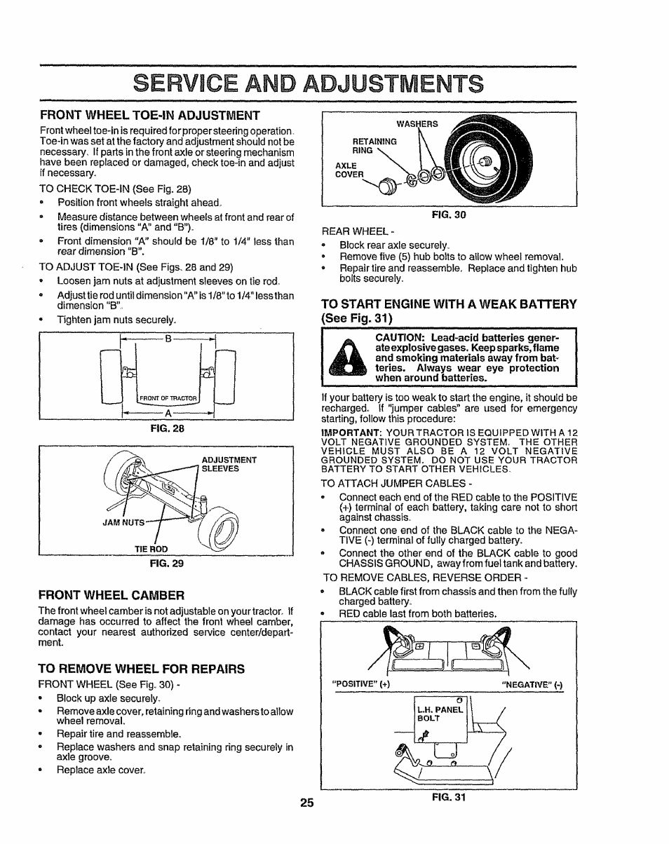 Front wheel toe-in adjustment, Front wheel camber, To remove wheel for repairs | To start engine with a weak battery see fig. 31), Adjustments, Service and | Sears 917.25049 User Manual | Page 25 / 64