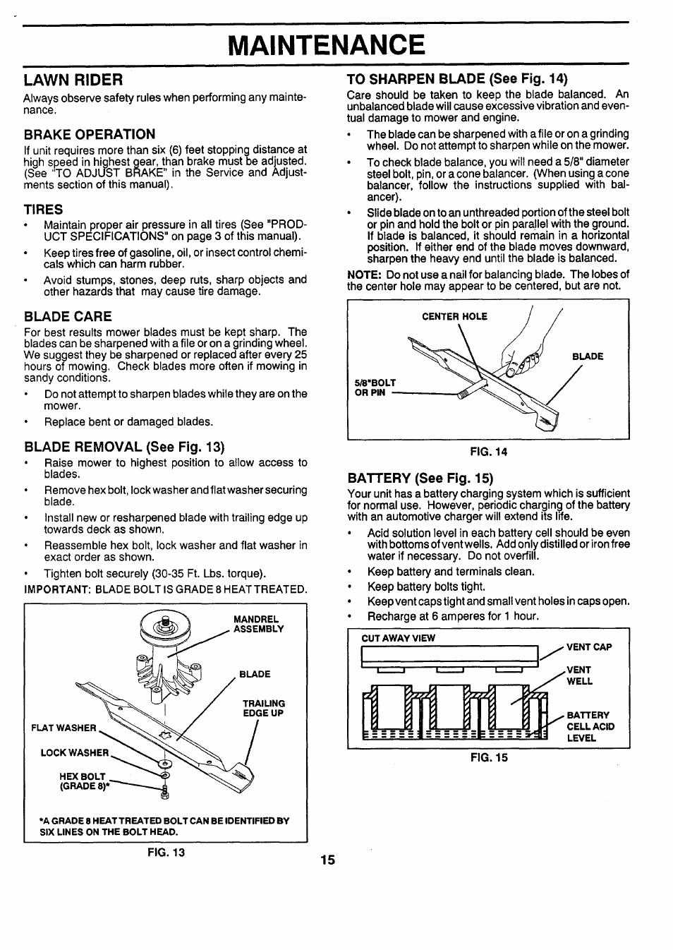 Brake operation, Tires, Blade care | Blade removal (see fig. 13), To sharpen blade (see fig. 14), Battery (see fig. 15), Maintenance, Lawn rider | Sears 917.257462 User Manual | Page 15 / 52