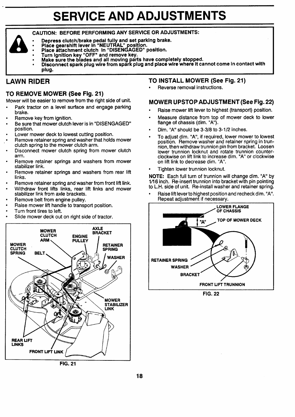 Turn ignition key "off" and remove key, Lawn rider, To remove mower (see fig. 21) | To install mower (see fig. 21), Mower upstop adjustment (see fig. 22), Service and adjustments | Sears 917.257462 User Manual | Page 18 / 52