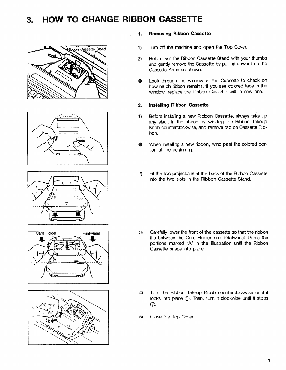 Removing ribbon cassette, Installing ribbon cassette, How to change ribbon cassette | Sears 16 User Manual | Page 12 / 108