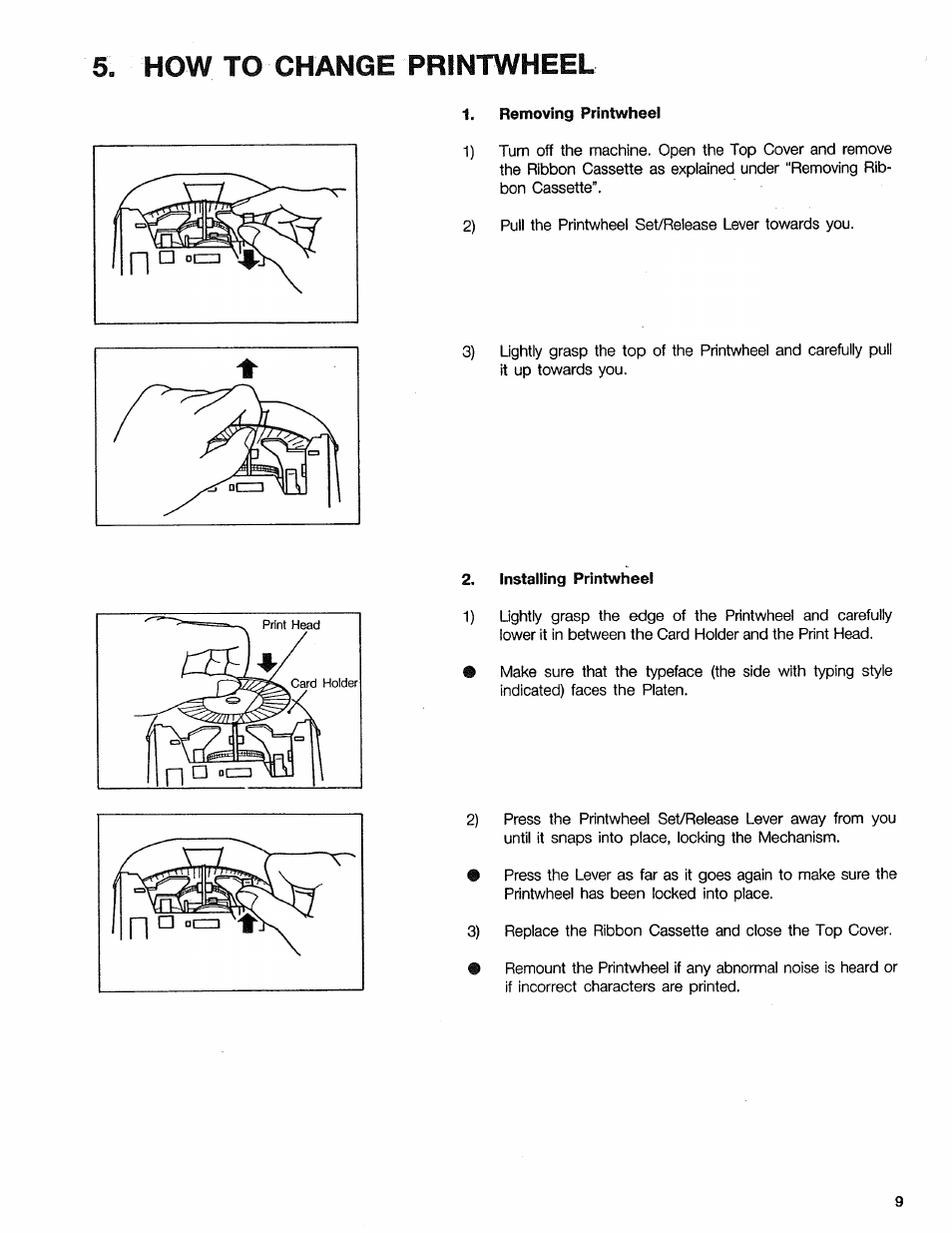 1, removing printwheel, Installing printwheel, How to change printwheel | Sears 16 User Manual | Page 14 / 108