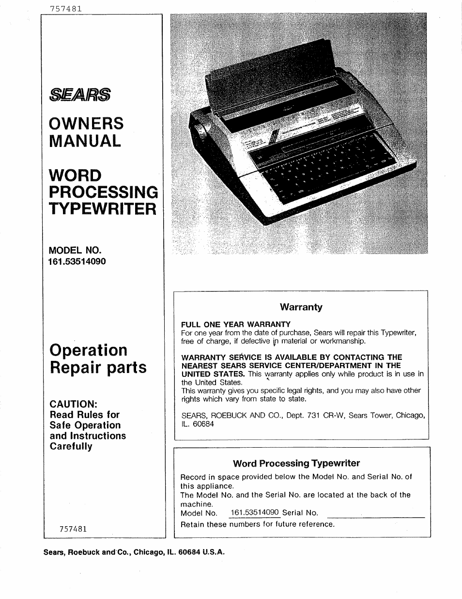 Smirb, Owners, Manual | Word, Processing, Typewriter, Operation repair parts, Full one year warranty, Sears, roebuck and co., chicago, il. 60684 u.s.a, Owners manual word processing typewriter | Sears 16 User Manual | Page 55 / 108