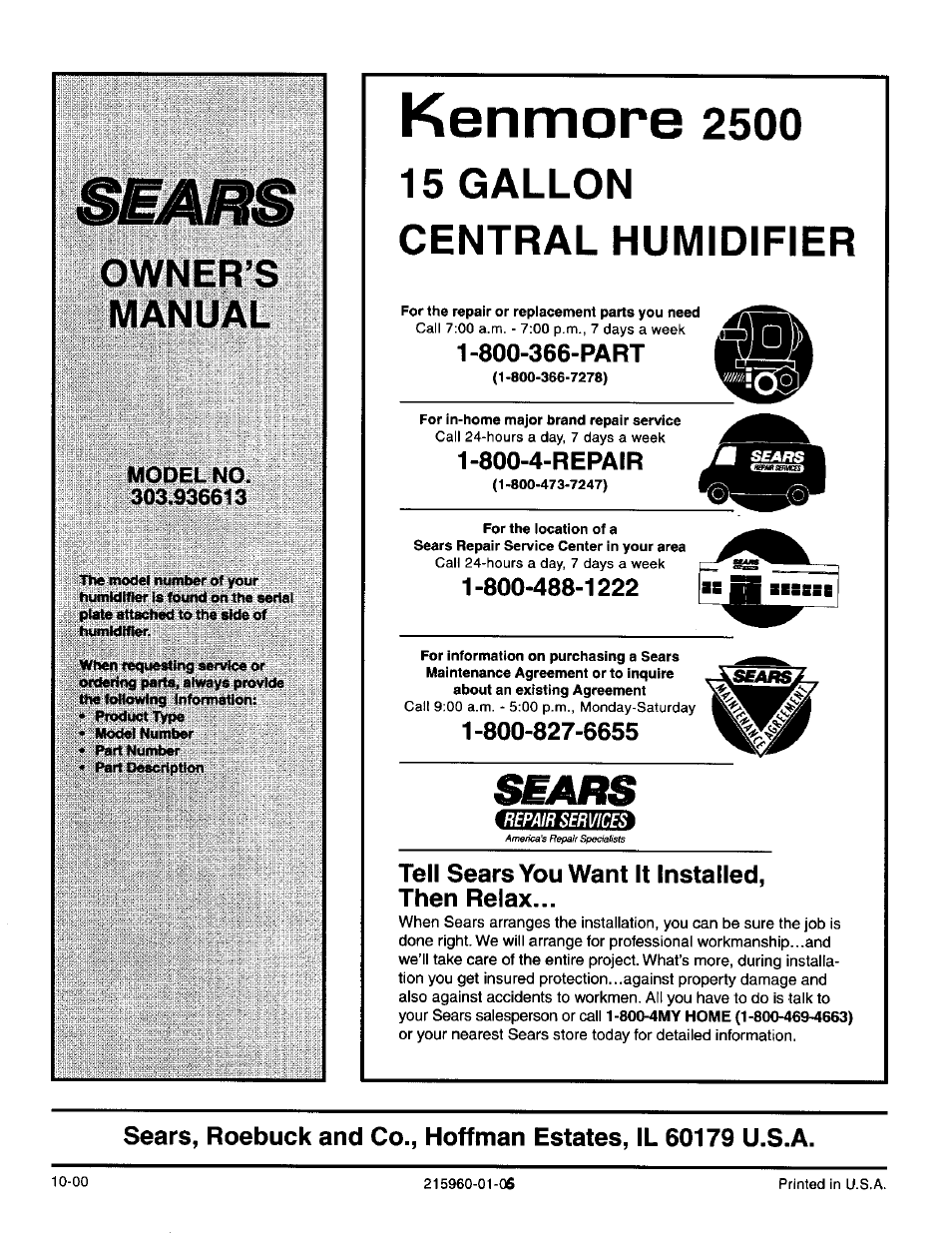 Owner’s, Manual, Kenmore 2500 | 800-366-part, 800-4-repair, Tell sears you want it installed, Then relax, Owner’s manual, 15 gallon central humidifier, Tell sears you want it installed, then relax | Sears 2500 User Manual | Page 13 / 13