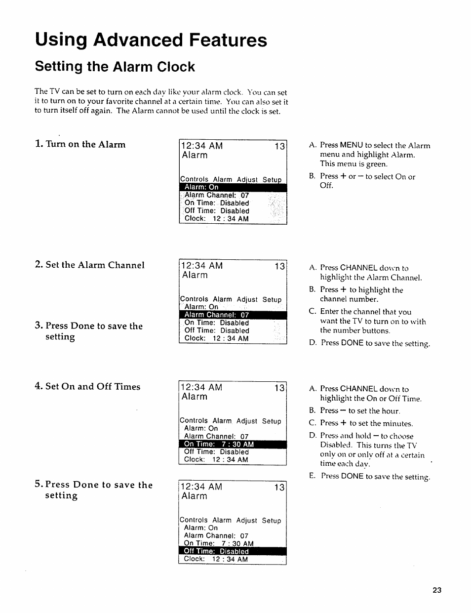 Setting the alarm clock, Turn on the alarm, Set the alarm channel | Press done to save the setting, Set on and off times, Using advanced features, Time: disabled clock: 12:34 am | Sears 274.4279839 User Manual | Page 26 / 36