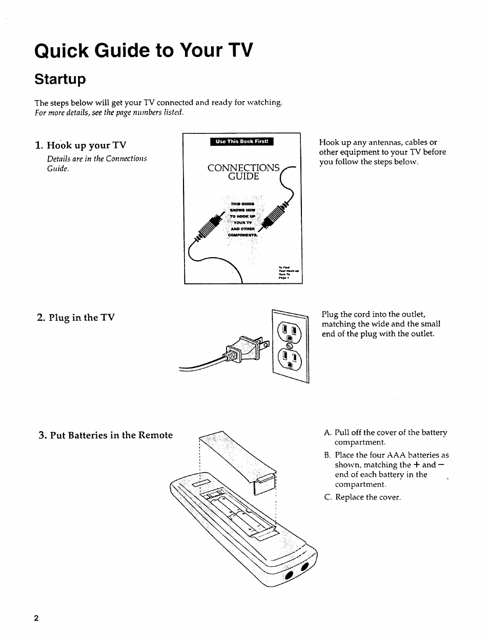 Startup, Hook up your tv, Plug in the tv | Put batteries in the, Quick guide to your tv | Sears 274.4279839 User Manual | Page 5 / 36