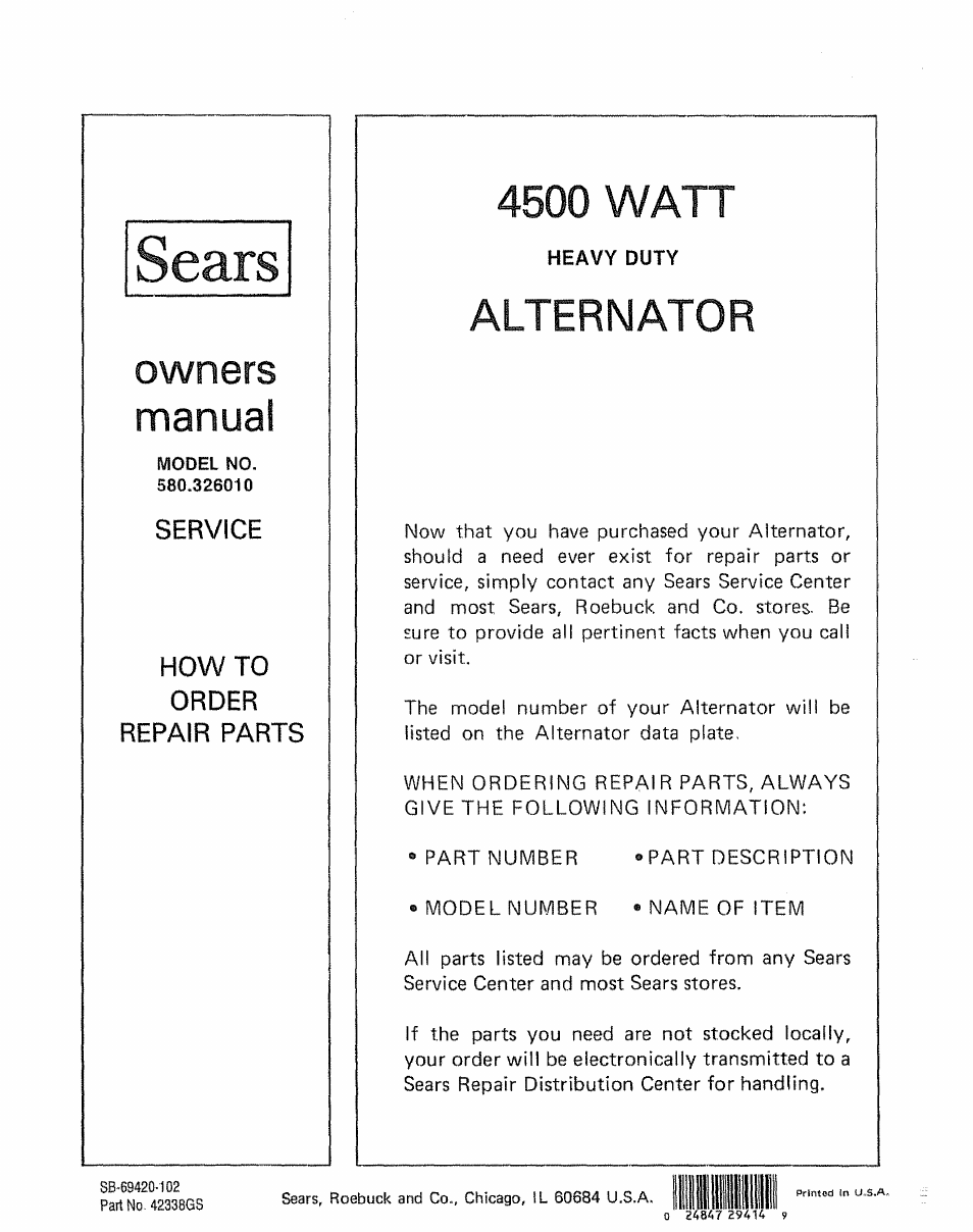 Ears, Service, How to order | Repair parts, Owners manual, 4500 watt, Alternator | Sears 580.32601 User Manual | Page 41 / 41