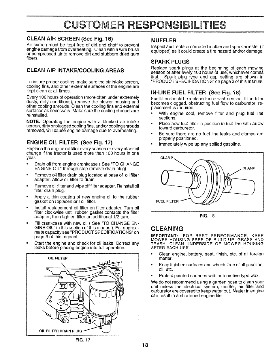 Clean air screen (see fig. 16), Clean air intake/cooling areas, Engine oil filter (see fig. 17) | Muffler, Spark plugs, In-line fuel filter (see fig. 18), Customer responsibilities, Cleaning | Sears 917.25545 User Manual | Page 18 / 26
