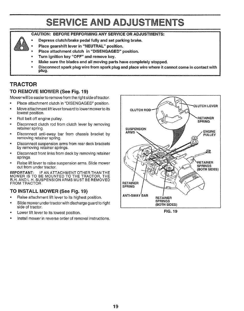 To remove mower (see fig. 19), To install mower (see fig. 19), Service and adjustments | Tractor | Sears 917.25545 User Manual | Page 19 / 26