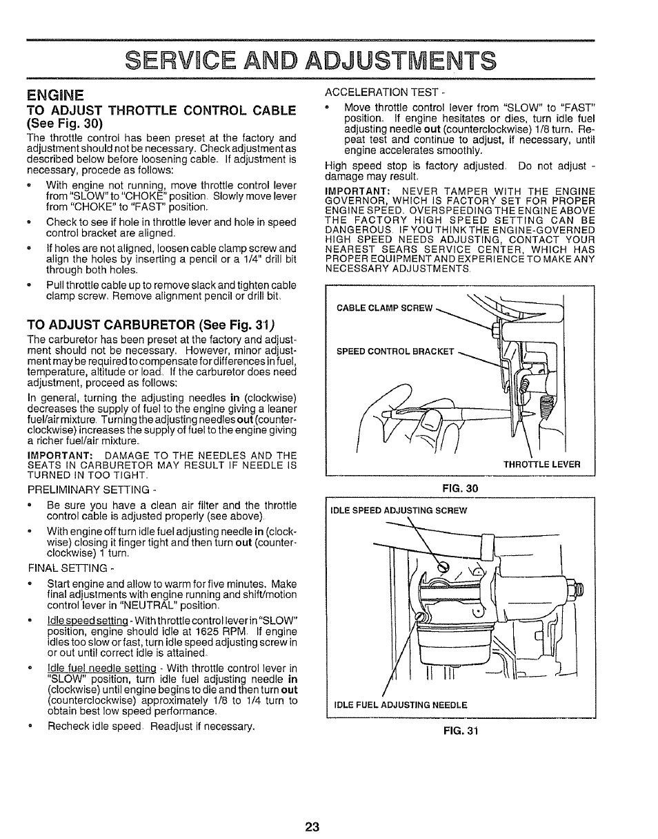 To adjust throttle control cable (see fig. 30), To adjust carburetor (see fig. 31, Service and adjustments | Engine | Sears 917.25545 User Manual | Page 23 / 26