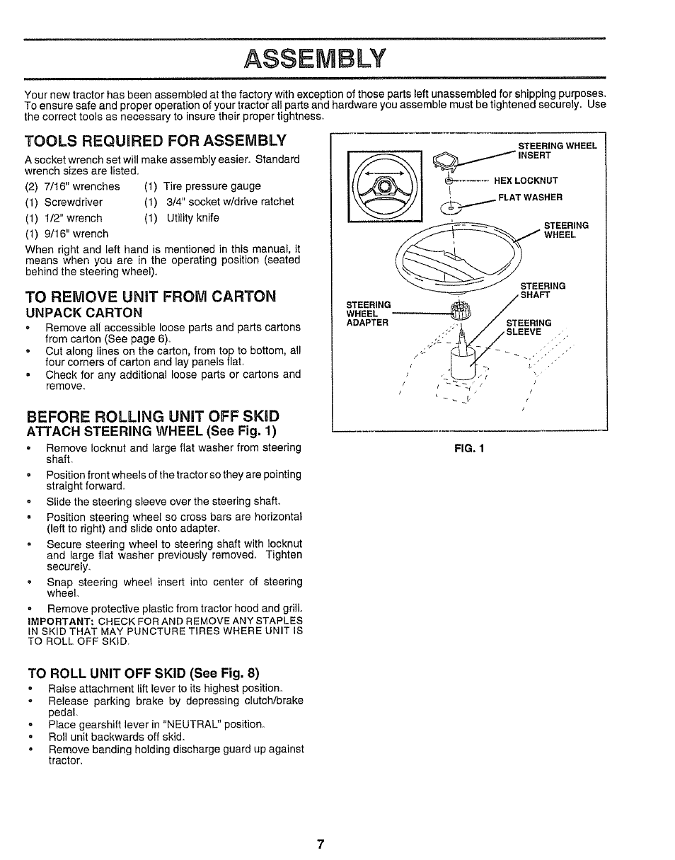 Unpack carton, Attach steering wheel (see fig. 1), To roll unit off skid (see fig. 8) | Assembly, Tools required for assembly, Before rolling unit off skid | Sears 917.25545 User Manual | Page 7 / 26