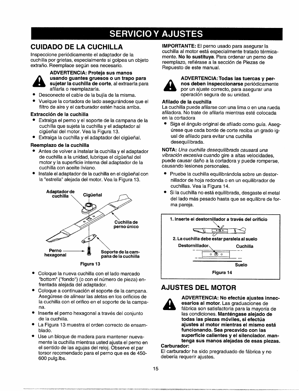 Cuidado de la cuchilla, Inserte el destornillador a través del orificio, Suelo | Ajustes del motor, Servicio y ajustes | Sears 247.37035 User Manual | Page 45 / 50