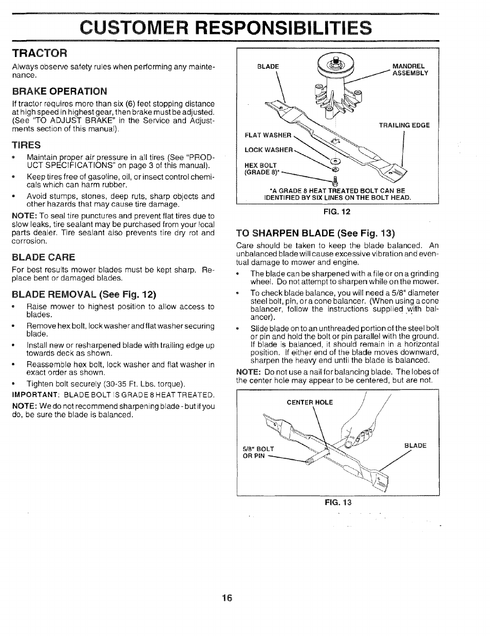 Brake operation, Blade care, Blade removal (see fig. 12) | To sharpen blade (see fig. 13), Customer responsibilities, Tractor | Sears 917.259567 User Manual | Page 16 / 56