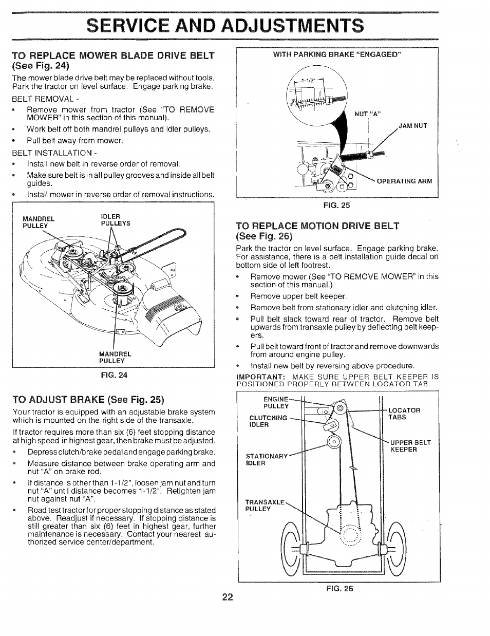 To adjust brake (see fig. 25), To replace motion drive belt (see fig. 26), Service and adjustments | Sears 917.259567 User Manual | Page 22 / 56