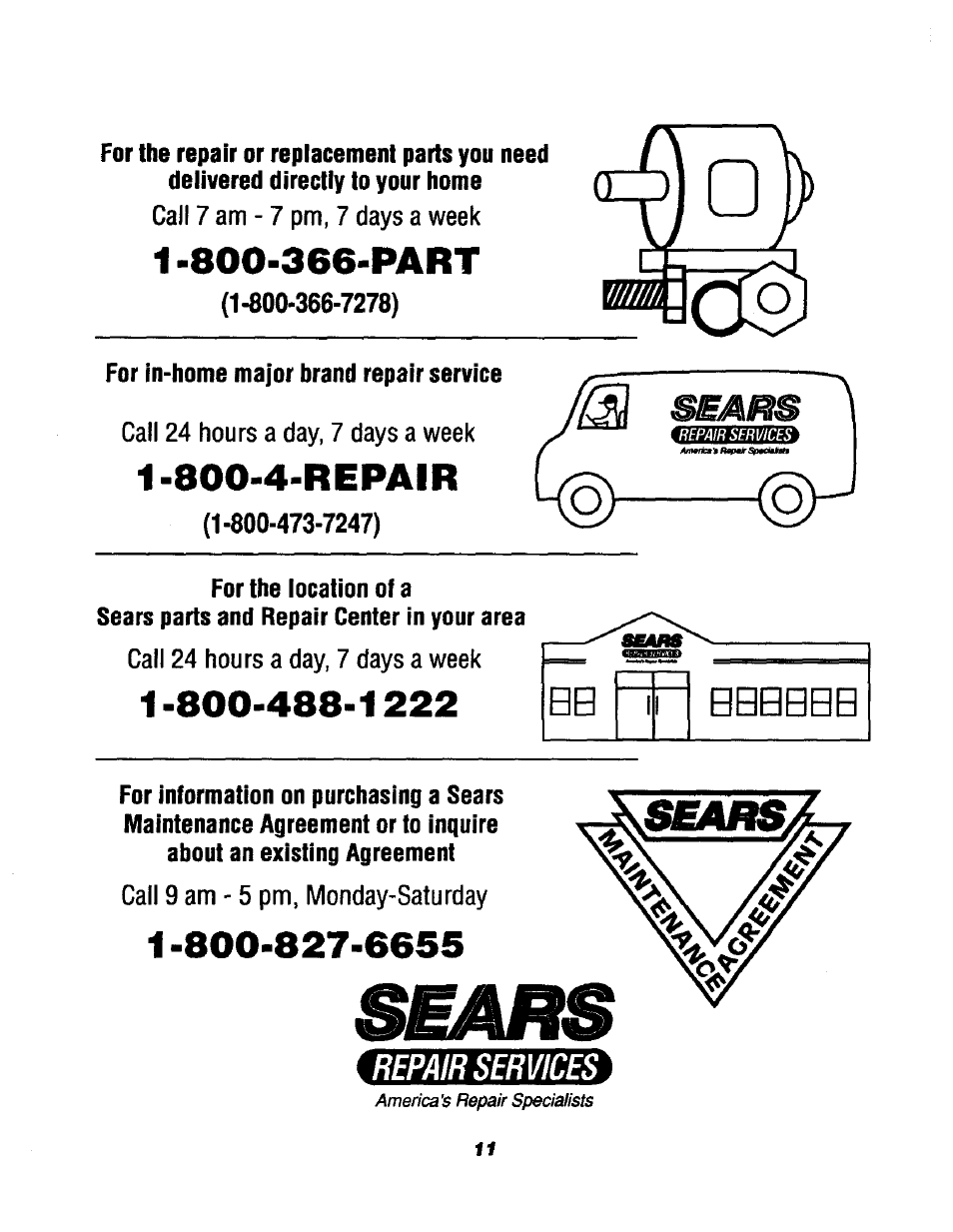 800-4-repair, Repair services | Sears KENMORE 911.3235S User Manual | Page 11 / 12