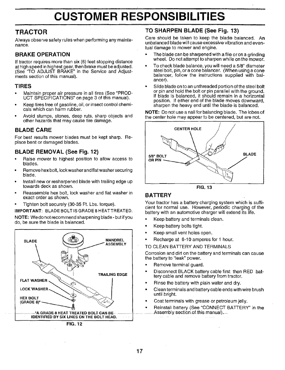 Brake operation, Tires, Blade care | Blade removal (see fig. 12), To sharpen blade (see fig. 13), Battery, Customer responsibilities | Sears EZ3 917.2566 User Manual | Page 17 / 56