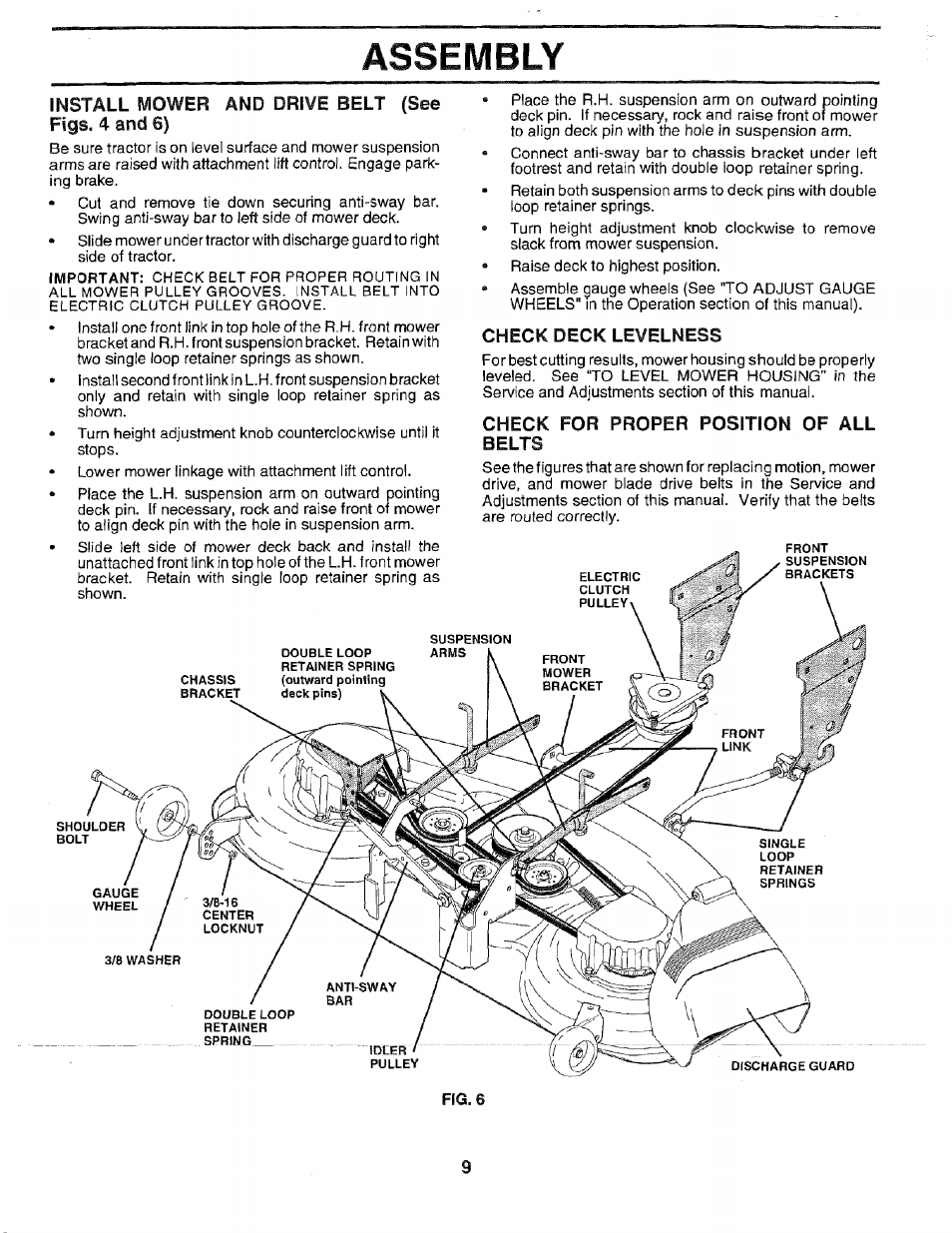 Install mower and drive belt (see figs. 4 and 6), Check deck levelness, Check for proper position of all belts | Assembly | Sears EZ3 917.2566 User Manual | Page 9 / 56
