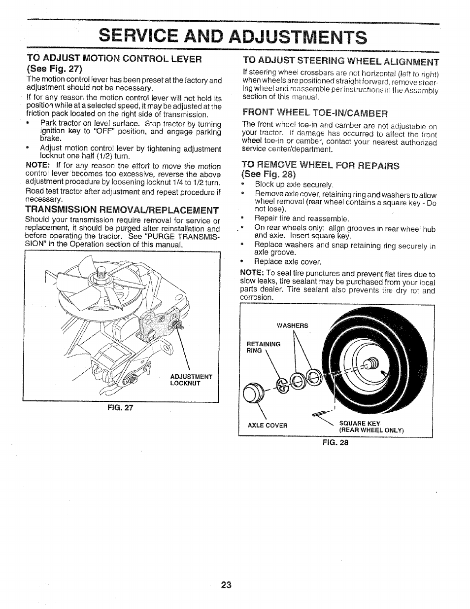 То adjust motion control lever (see rg. 27), To adjust steering wheel alignment, Front wheel toe-in/camber | To remove wheel for repairs (see fig. 28), Service and adjustments, Motion control lever (see rg. 27), Transmission re mov ашер la семе nt | Sears 917.258552 User Manual | Page 23 / 56