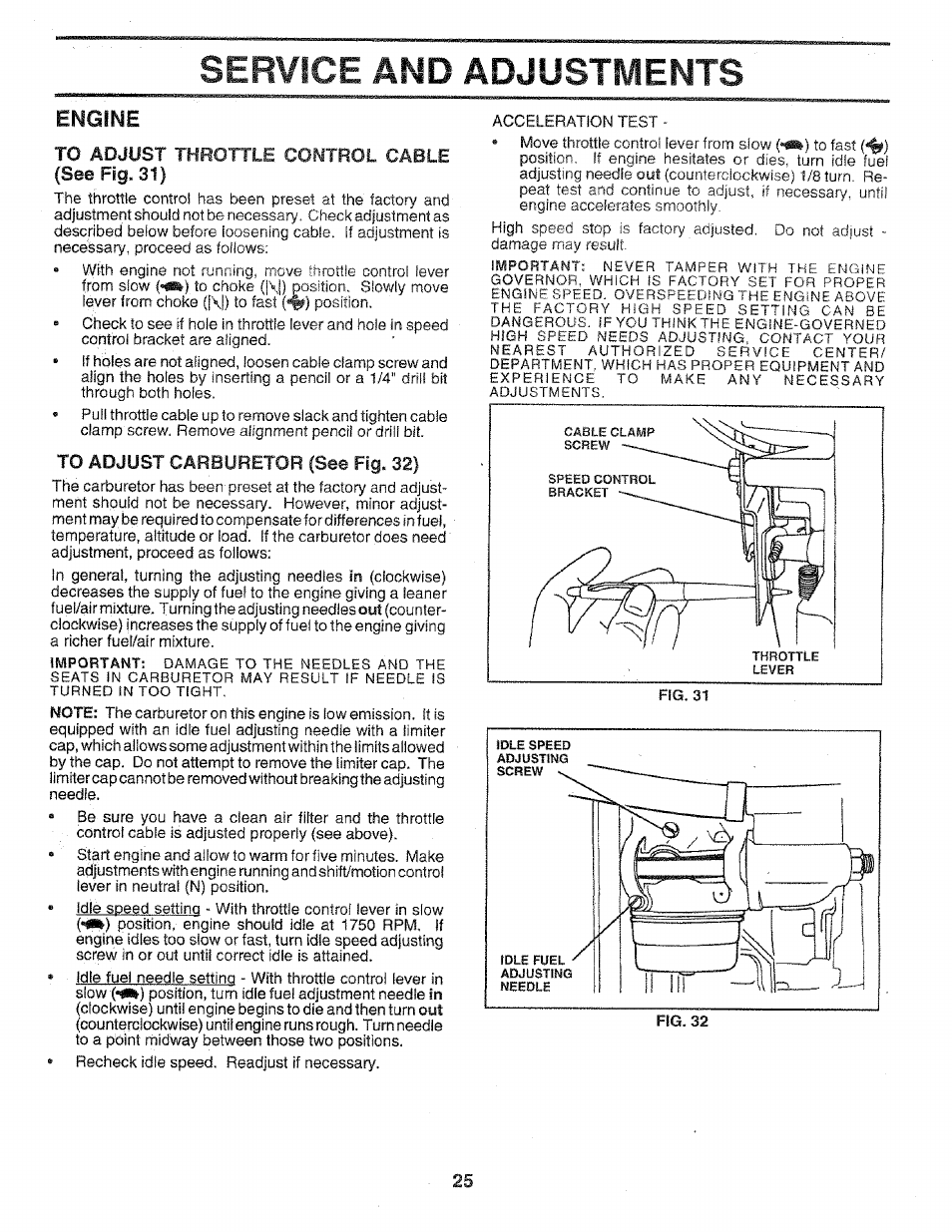 To adjust throttle control cable (see fig. 31), To adjust carburetor (see fig. 32), Service and adjustments | Engine | Sears 917.258552 User Manual | Page 25 / 56