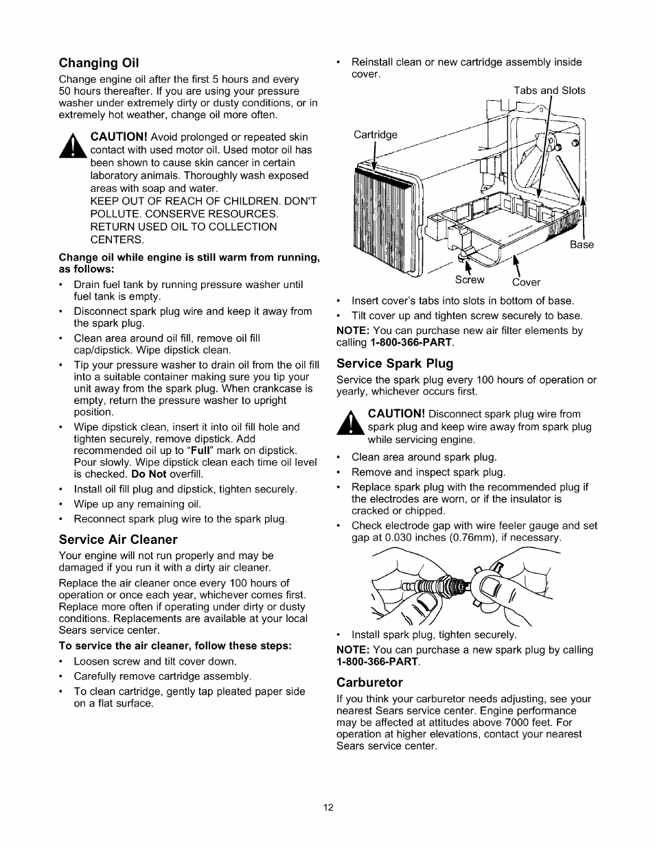 Changing oil, Service air cleaner, Service spark plug | Carburetor | Sears 580.76101 User Manual | Page 12 / 40