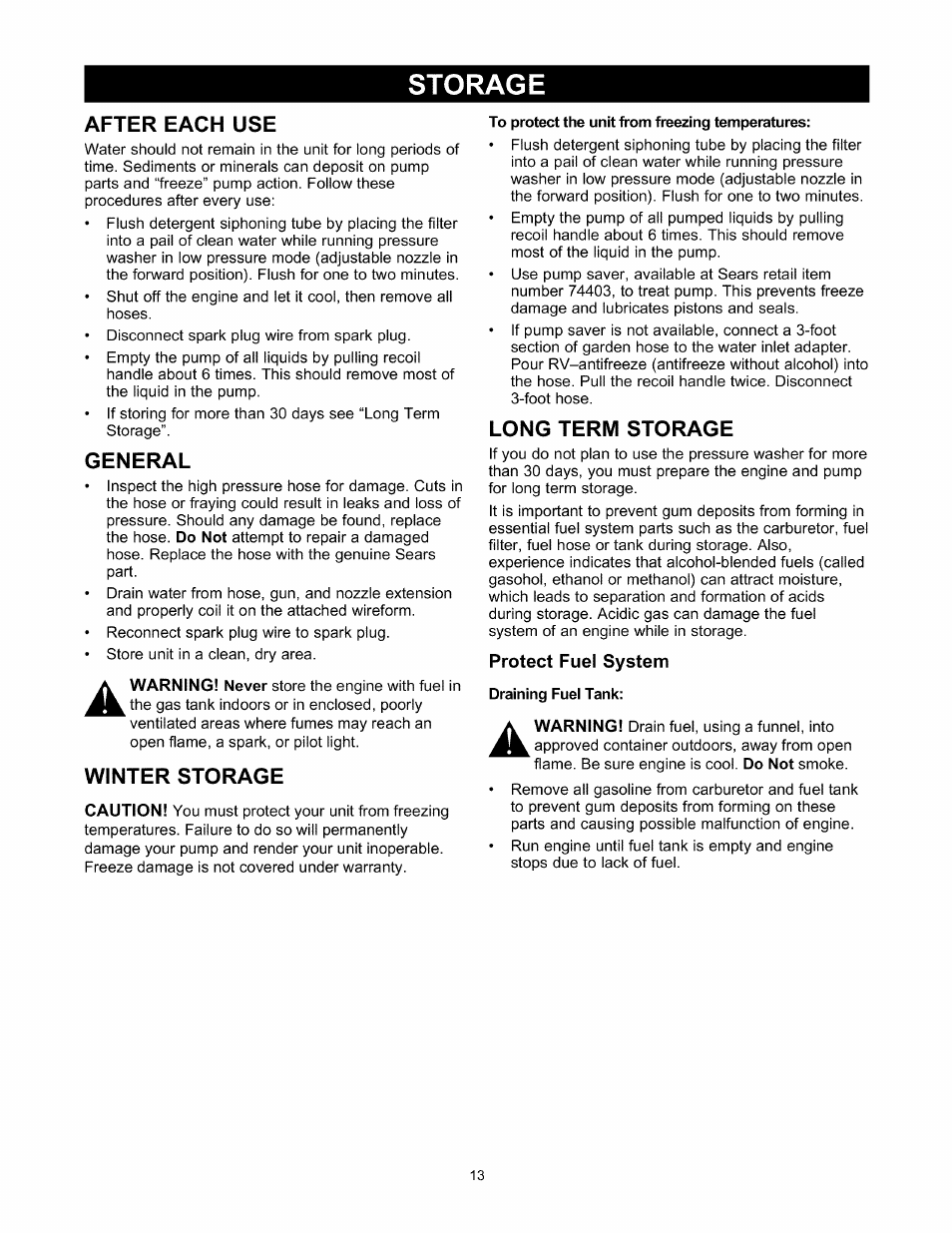 Storage, After each use, General | Winter storage, Long term storage, Protect fuel system, Storage -14 | Sears 580.76101 User Manual | Page 13 / 40