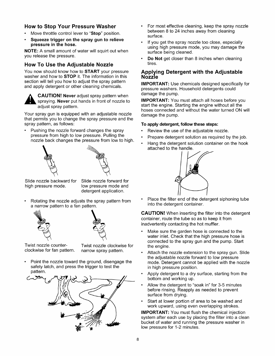 How to stop your pressure washer, How to use the adjustable nozzle, Applying detergent with the adjustable nozzle | Sears 580.76101 User Manual | Page 8 / 40