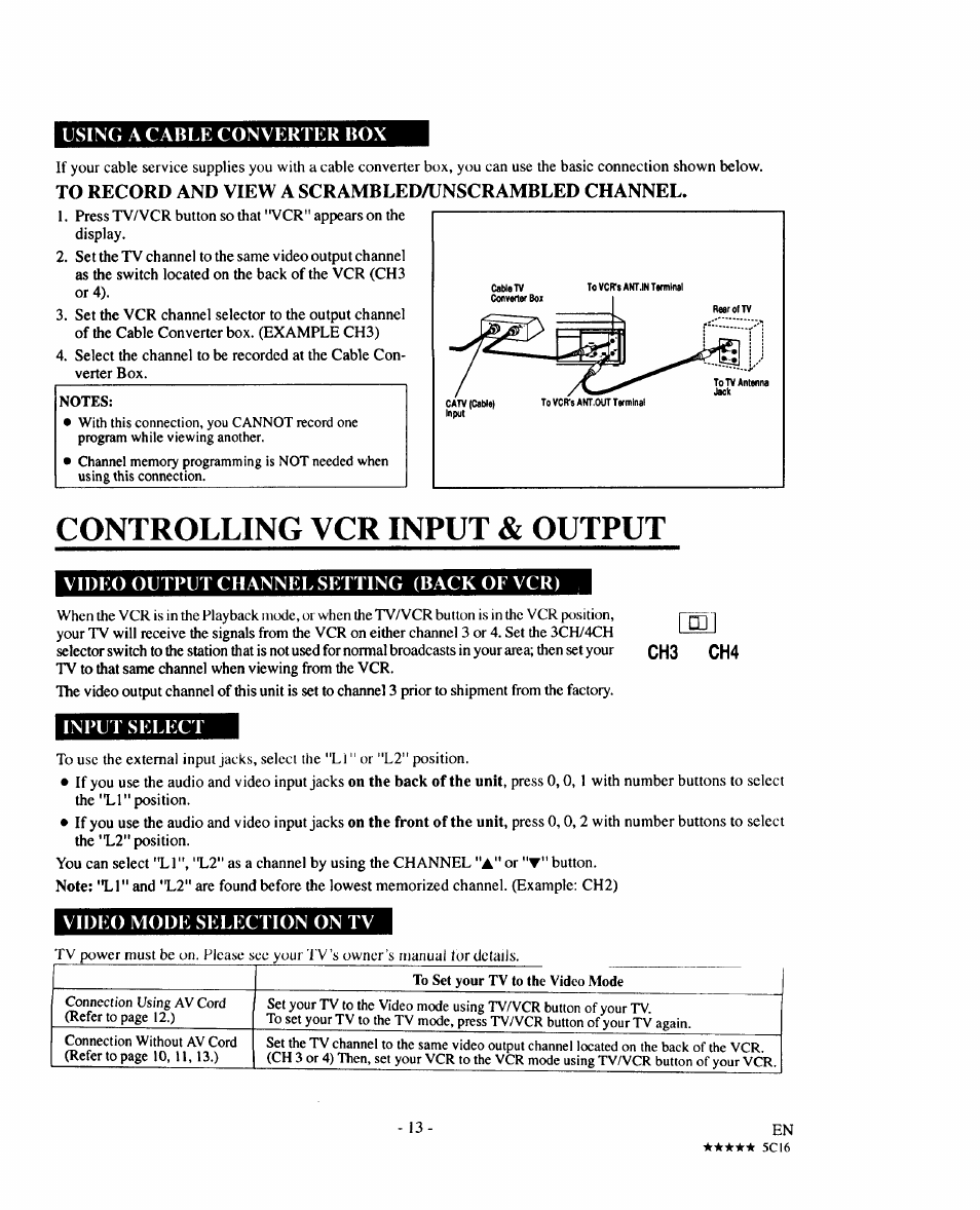 Using a cable converter box, To record and view a scrambled/unscrambled channel, Controlling vcr input & output | Video output channel setting (back of vcr), Input select, Video mode selection on tv | Sears 934.5512559 User Manual | Page 13 / 40