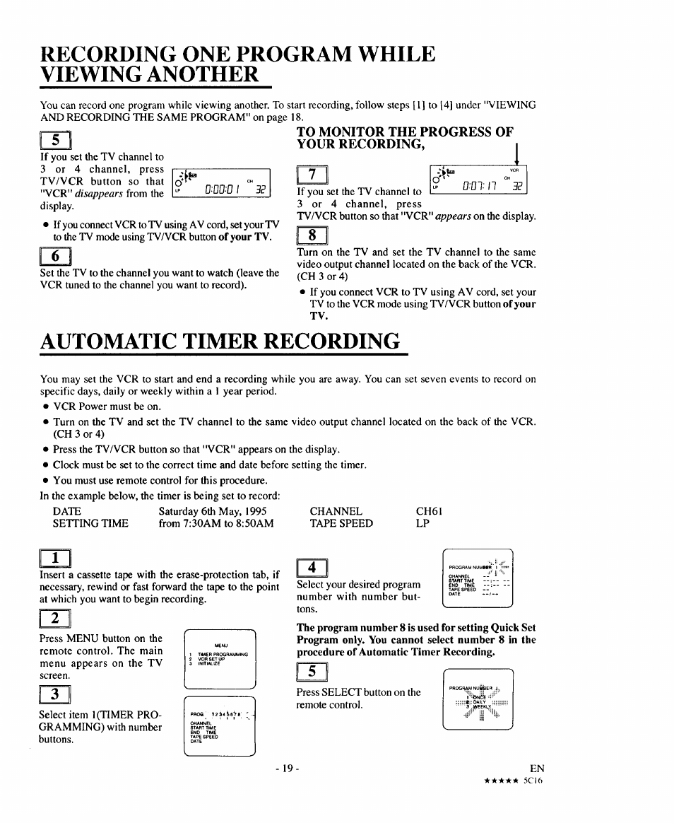 Recording one program while viewing another, To monitor the progress of, Automatic timer recording | Sears 934.5512559 User Manual | Page 19 / 40