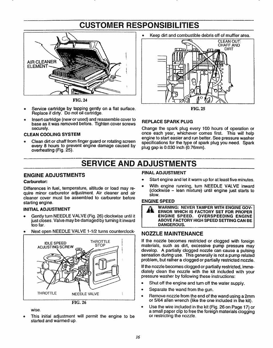 Clean cooling system, Replace spark plug, Service and adjustments | Engine adjustments, Initial adjustment, Final adjustment, Engine speed, Nozzle maintenance, Responsibilities, Customer | Sears 580.7515 User Manual | Page 16 / 60