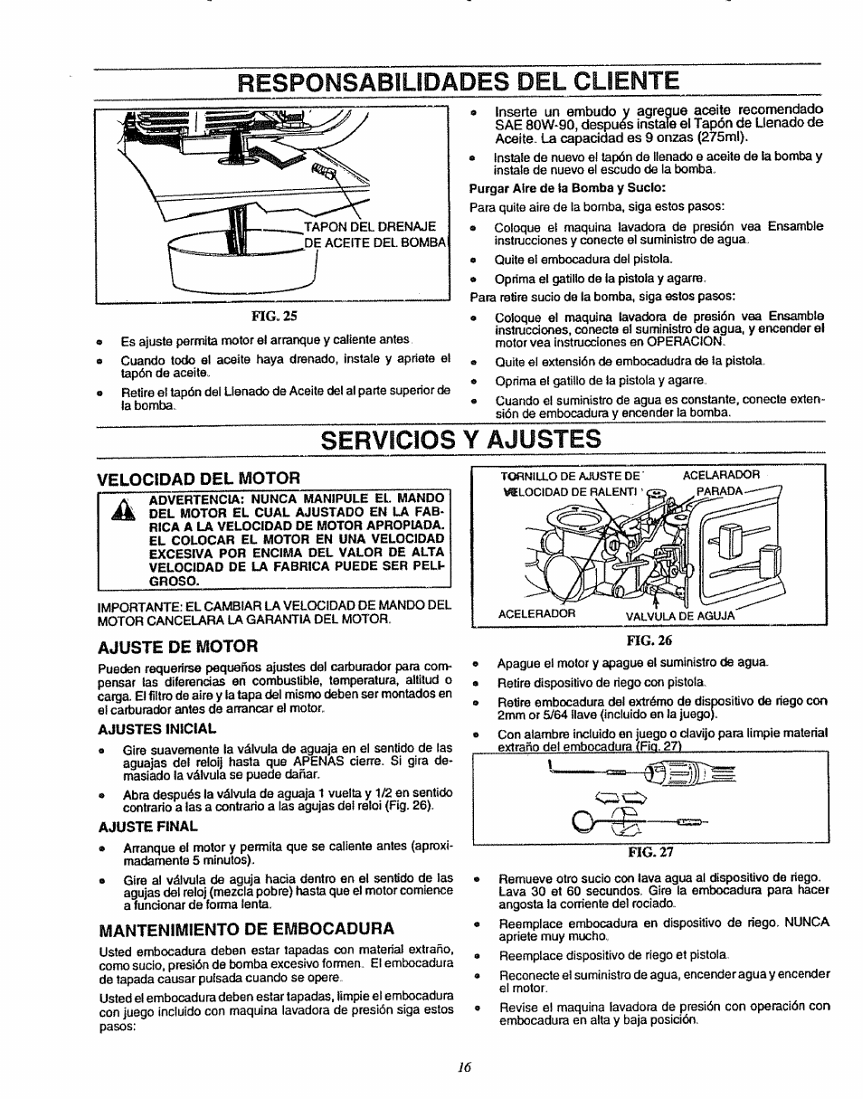 Servicios y ajustes, Velocsdad del motor, Ajuste de motor | Ajustes inicial, Ajuste final, Mantenimiento de embocadura, Velocidad del motor, Responsabilidades del cliente | Sears 580.7515 User Manual | Page 46 / 60