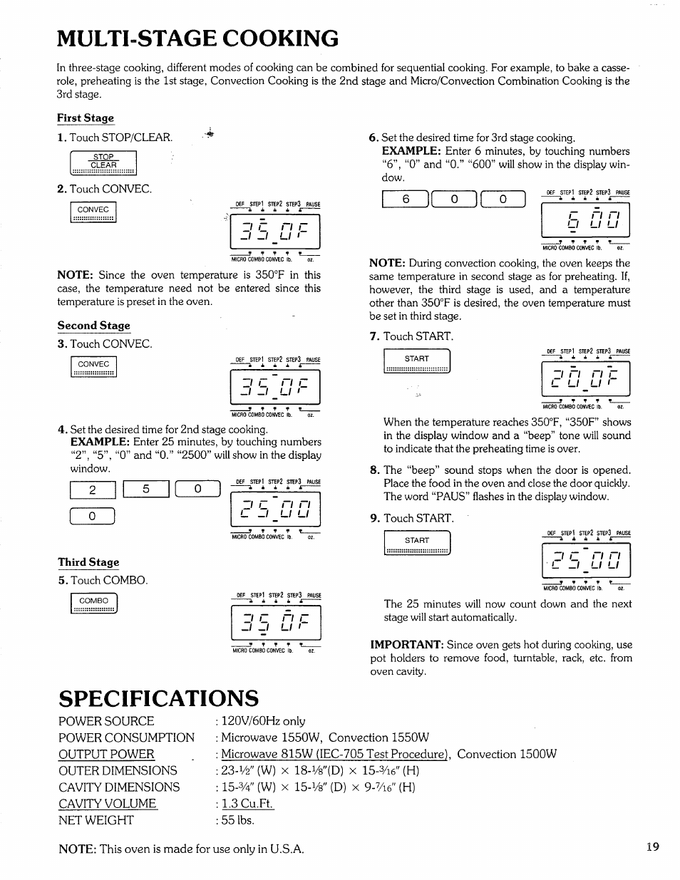 Multi stage cooking, First stage, Second stage | Third stage, Specifications, 120v/60hz only, Microwave 1550w, convection 1550w, 3 cu.ft, 55 lbs, Note: this oven is made for use only in u.s.a | Sears Microwave Oven User Manual | Page 19 / 24