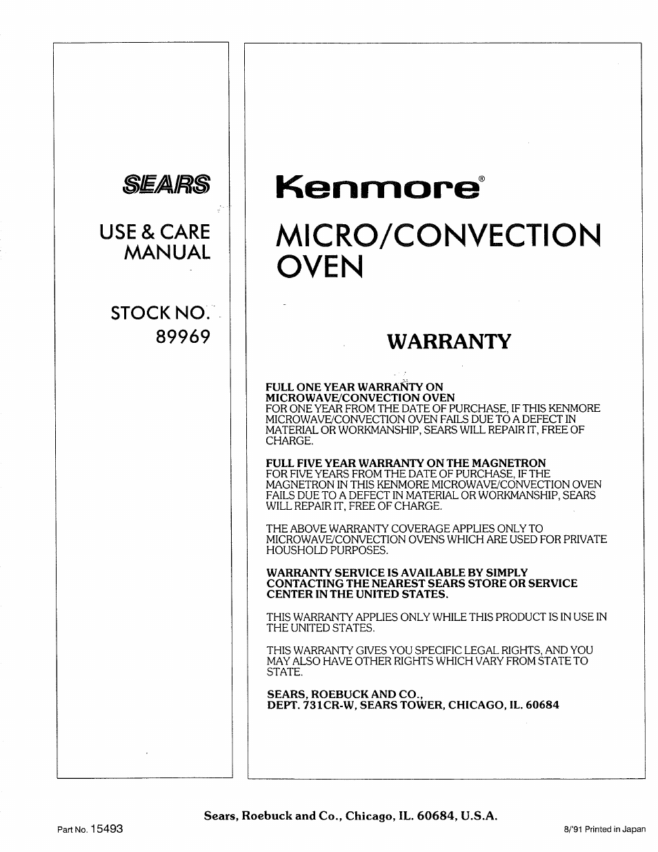 Kenmope, Warranty, Full five year warranty on the magnetron | Sears, roebuck and co, Dept. 731cr-w, sears tower, chicago, il. 60684, Sears, roebuck and co., chicago, il. 60684, u.s.a, Micro/convection oven, Use & care manual | Sears Microwave Oven User Manual | Page 24 / 24
