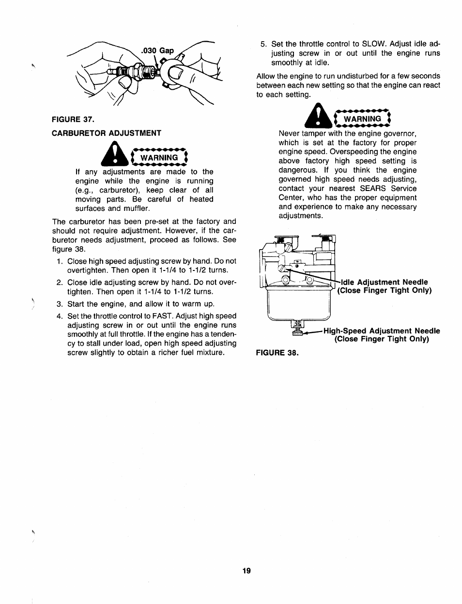 I warning i, Warning | Sears 247 886510 User Manual | Page 19 / 36