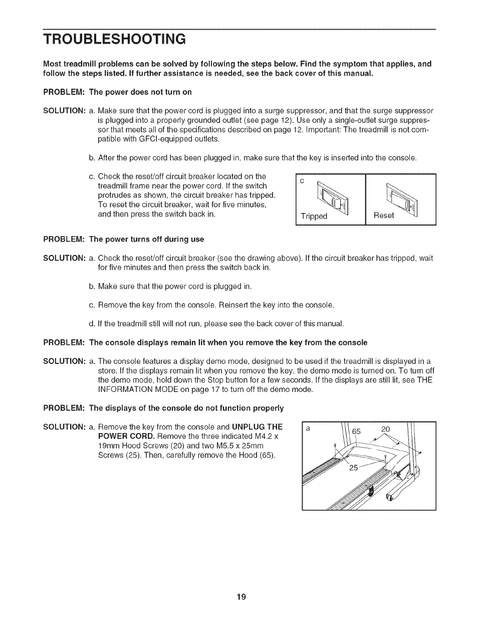 Troubleshooting, Problem: the power does not turn on, Problem: the power turns off during use | Sears PRO-FORM 831.24733.0 User Manual | Page 19 / 28