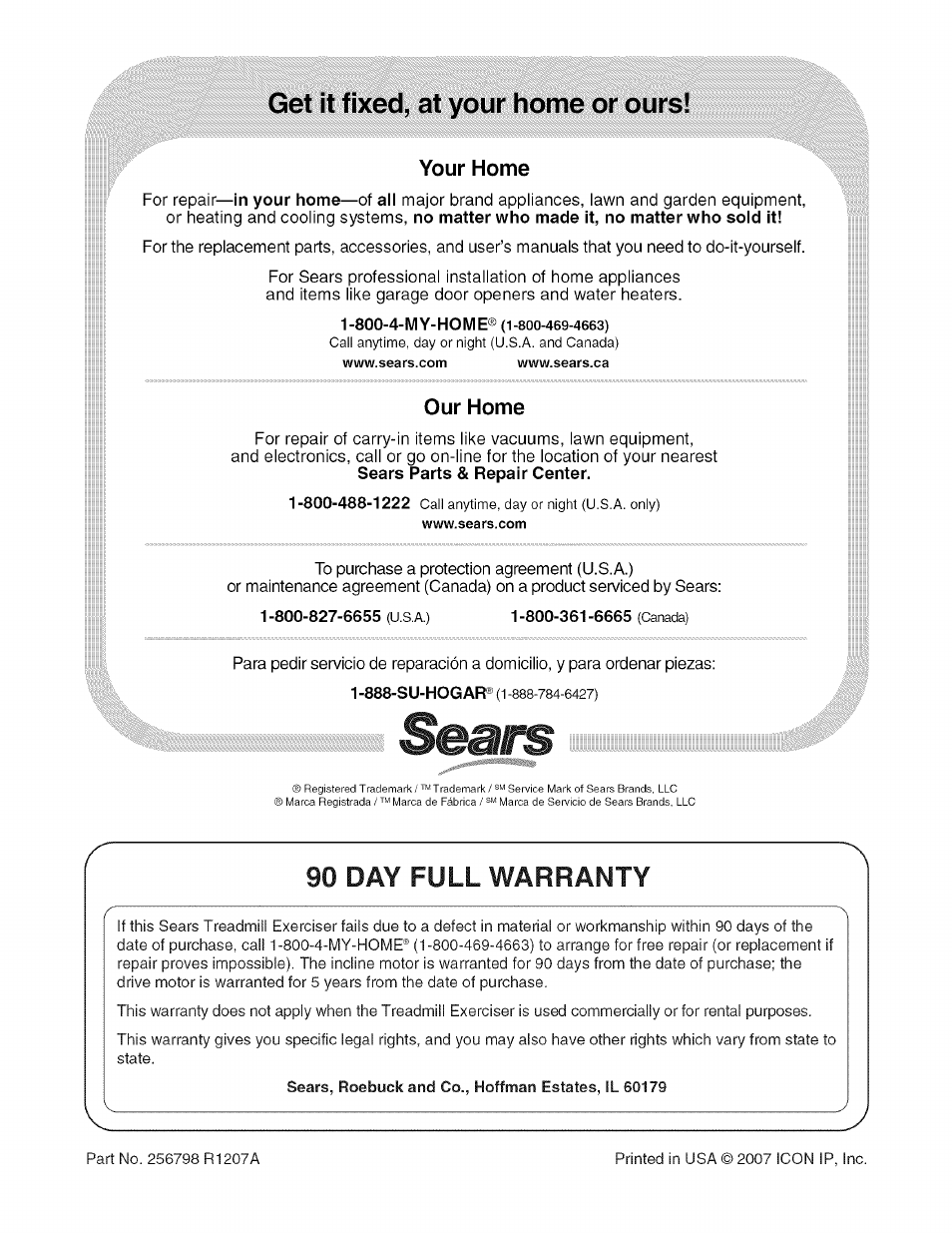 Sears, roebuck and co., hoffman estates, il 60179, Get it fixed, at your home or ours, 90 day full warranty | Your home, Our home | Sears PRO-FORM 831.24733.0 User Manual | Page 28 / 28