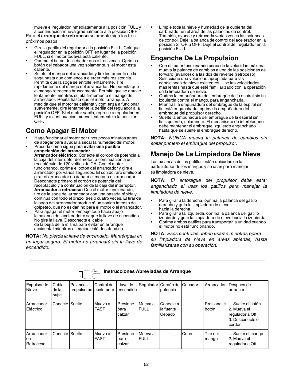 Como apagar el motor, Enganche de la propulsion, Manejo de la limpiadora de nieve | Sears 247.88853 User Manual | Page 52 / 64