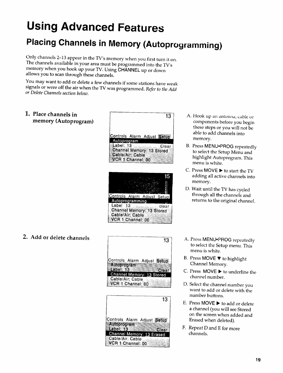 Place channels in, Memory (autoprogram), Add or delete channels | Using advanced features, Piscinq chsnnols in mgmory (autoprogramming) | Sears 274.4372859 User Manual | Page 21 / 32