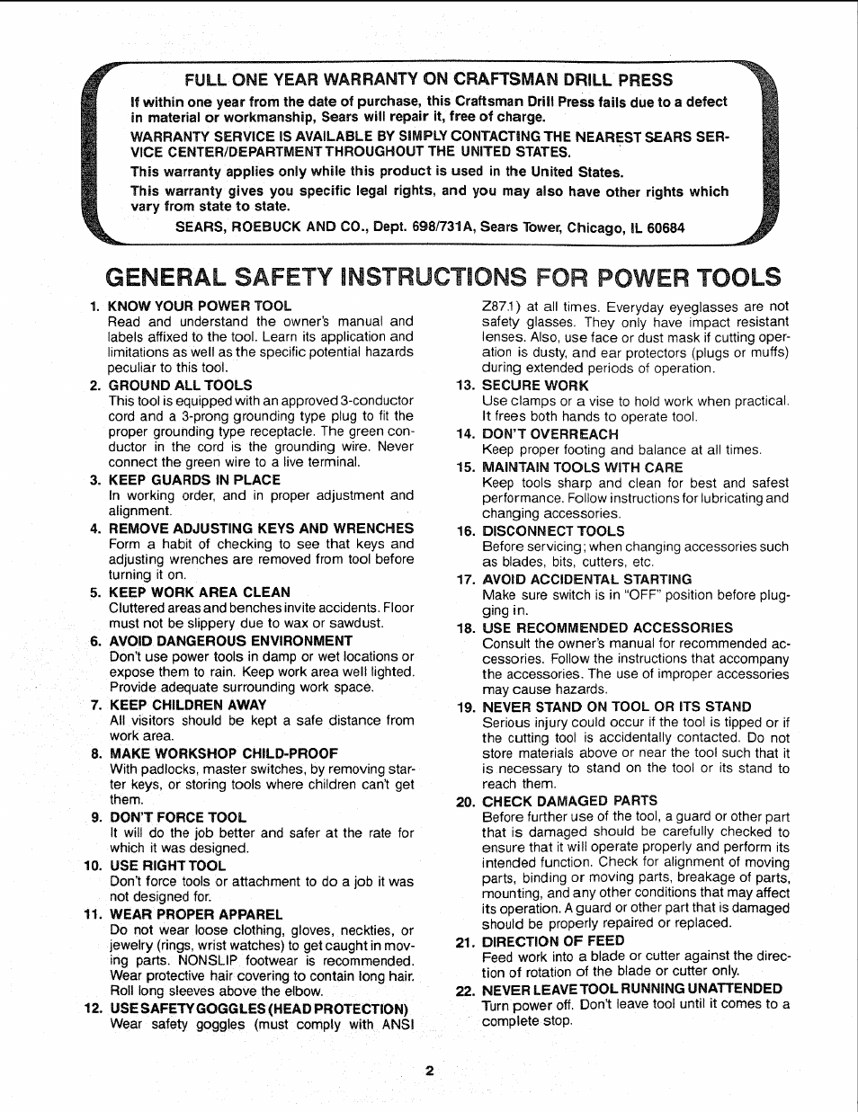 Full one year warranty on craftsman drill press, General safety instructions for power tools, Know your power tool | Ground all tools, Keep guards in place, Remove adjusting keys and wrenches, Keep work area clean, Avoid dangerous environment, Keep children away, Make workshop child-proof | Sears 113.21308 User Manual | Page 2 / 28