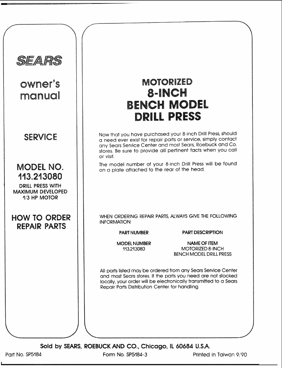 Service, Model no. 113.213080, How to order repair parts | Inch, Bench model drill press, Part number, Model number, Part description, Bench, Model drill press | Sears 113.21308 User Manual | Page 28 / 28