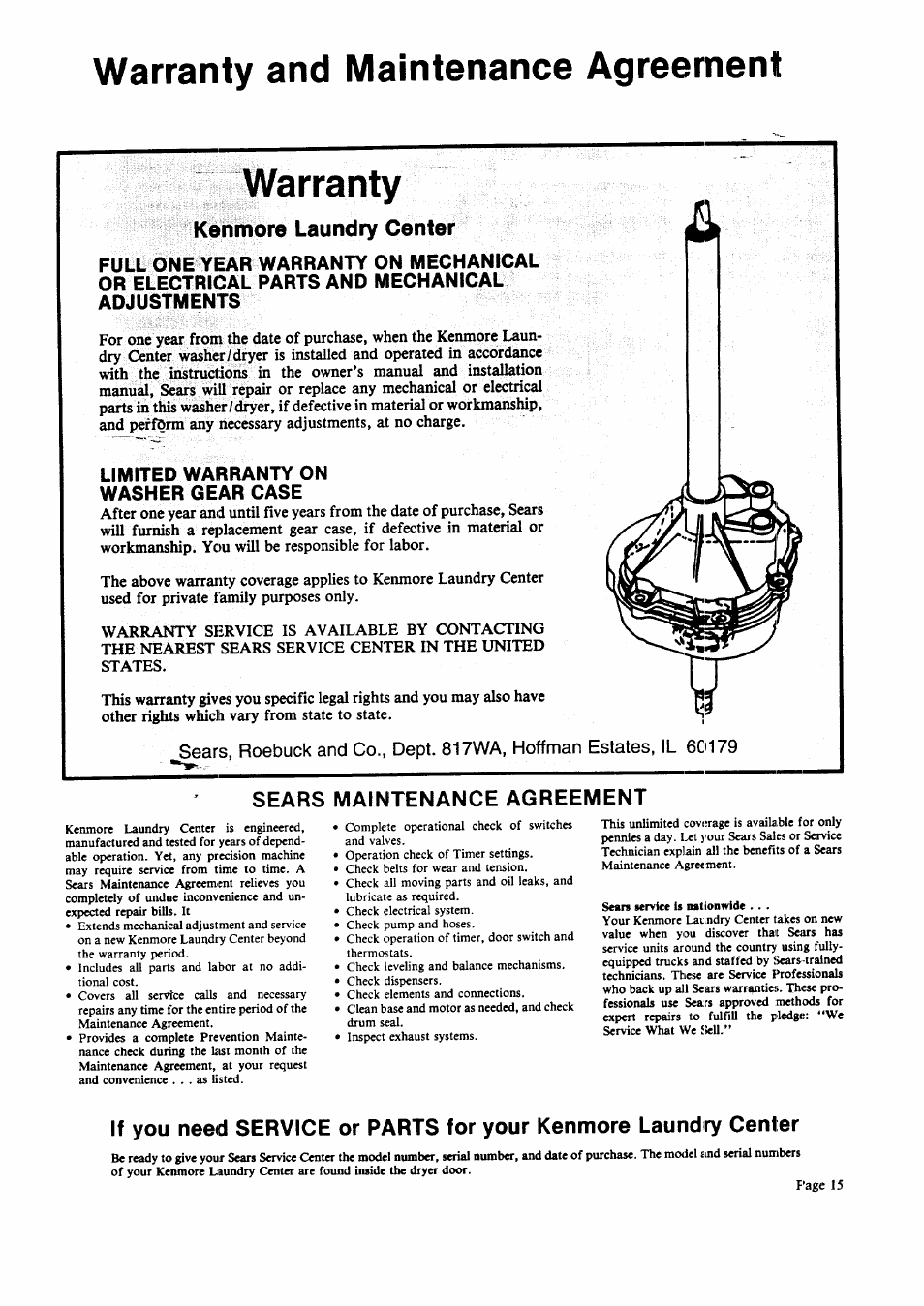 Warranty and maintenance agreement, Warranty, Kenmore laundry center | Sears maintenance agreement, Warranty and maintenance agreement ...warranty, Limited warranty on washer gear case | Sears 95701 User Manual | Page 15 / 16