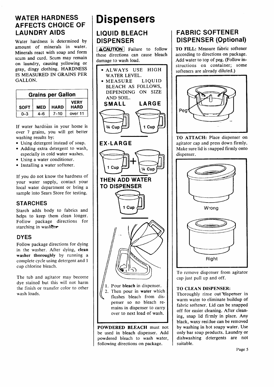 Water hardness affects choice of laundry aids, Starches, Dyes | Dispensers, Liquid bleach dispenser, Fabric softener dispenser (optional), Grains per gallon, Small large ex-large then add water to dispenser | Sears 95701 User Manual | Page 5 / 16