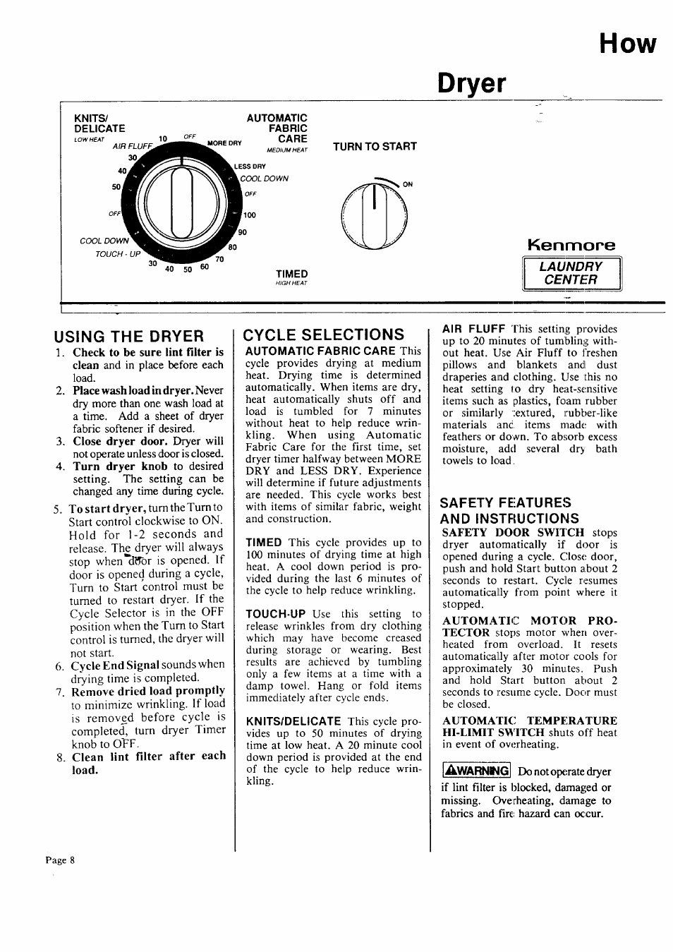 Dryer, Kenmore, Using the dryer | Remove dried load promptly, Clean lint filter after each load, Cycle selections, Safety features and instructions, How dryer, Iawarnugi | Sears 95701 User Manual | Page 8 / 16