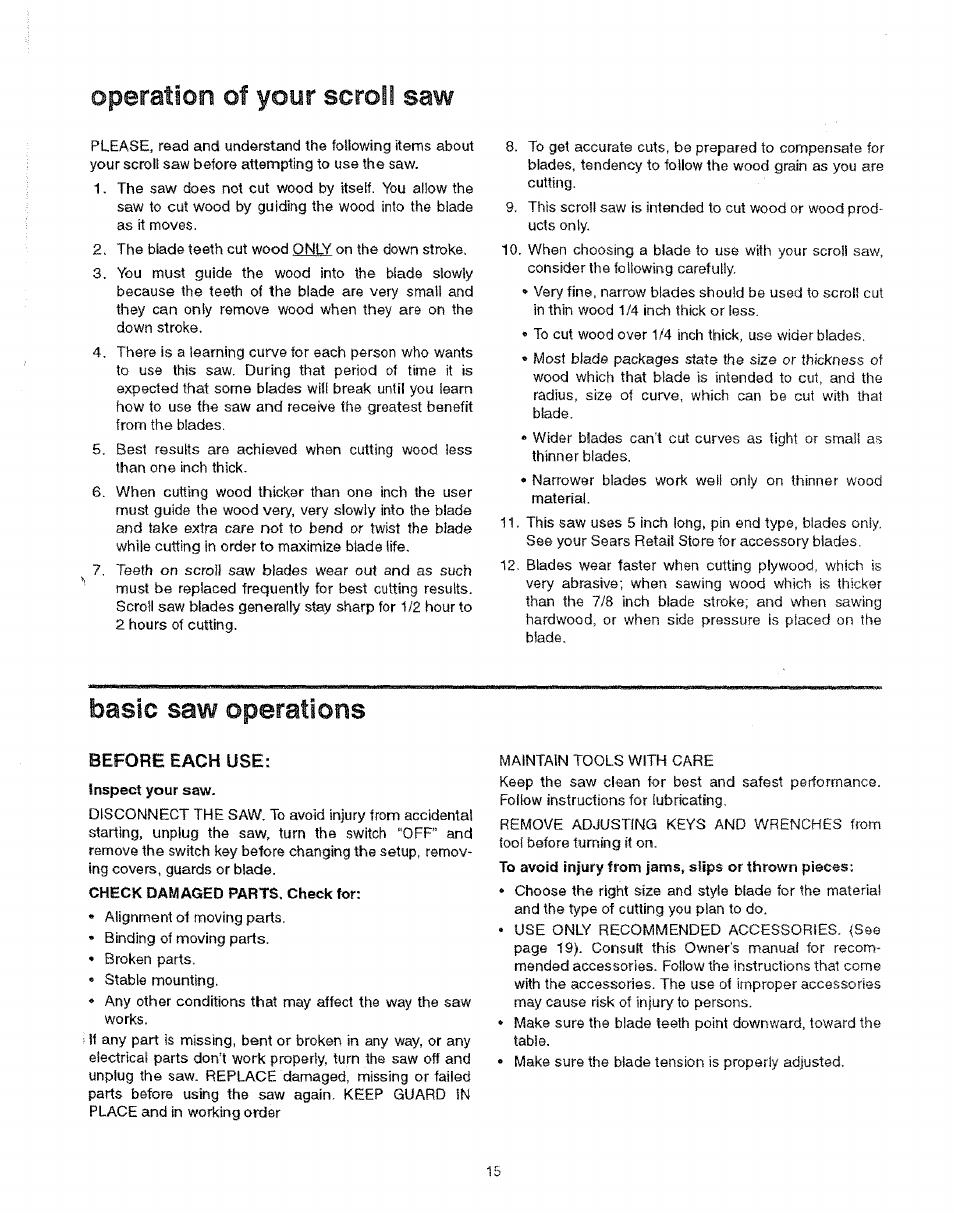 Operation of your scroll saw, Basic saw operations, Before each use | Sears 113.235501 User Manual | Page 15 / 22