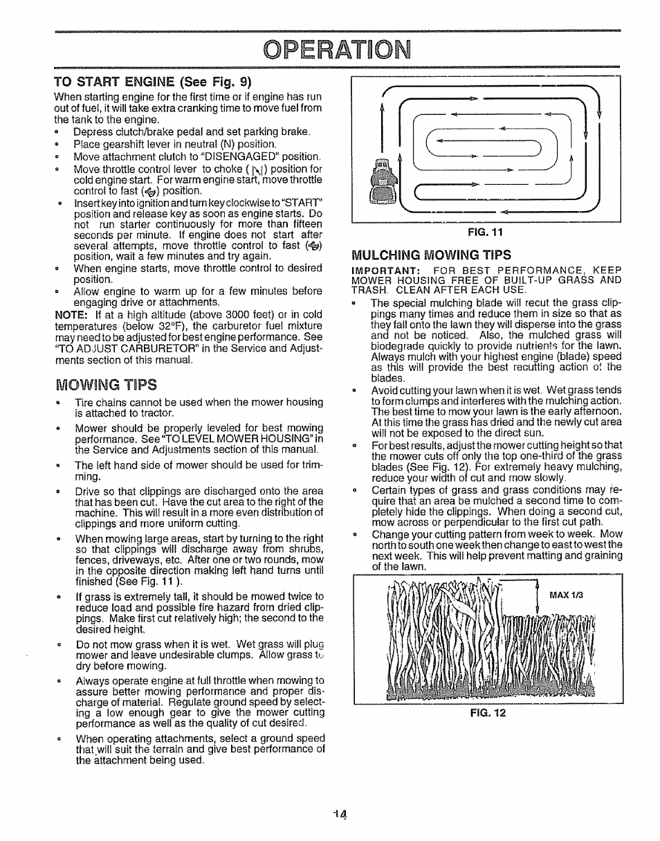 To start engine (see fig. 9), Mulching mowing tips, Operation | Mowing tips | Sears EZ3 917.256543 User Manual | Page 14 / 28