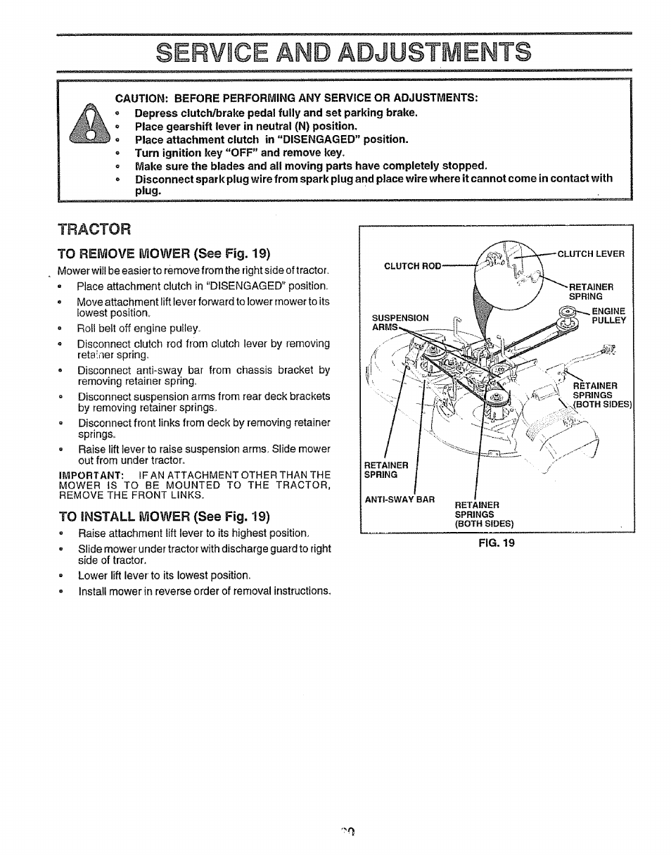 To remove mower (see fig. 19), To install mower (see fig. 19), Service | Amd adjustments | Sears EZ3 917.256543 User Manual | Page 20 / 28